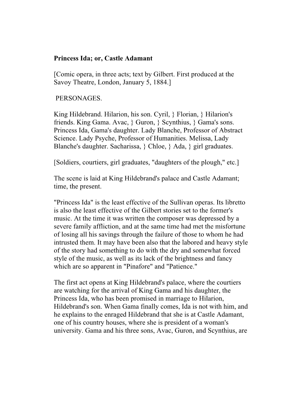 Princess Ida; Or, Castle Adamant [Comic Opera, in Three Acts; Text By