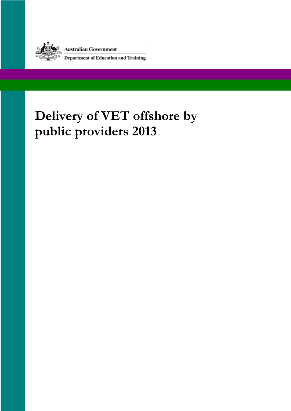 Delivery of VET Offshore by Public Providers 2013