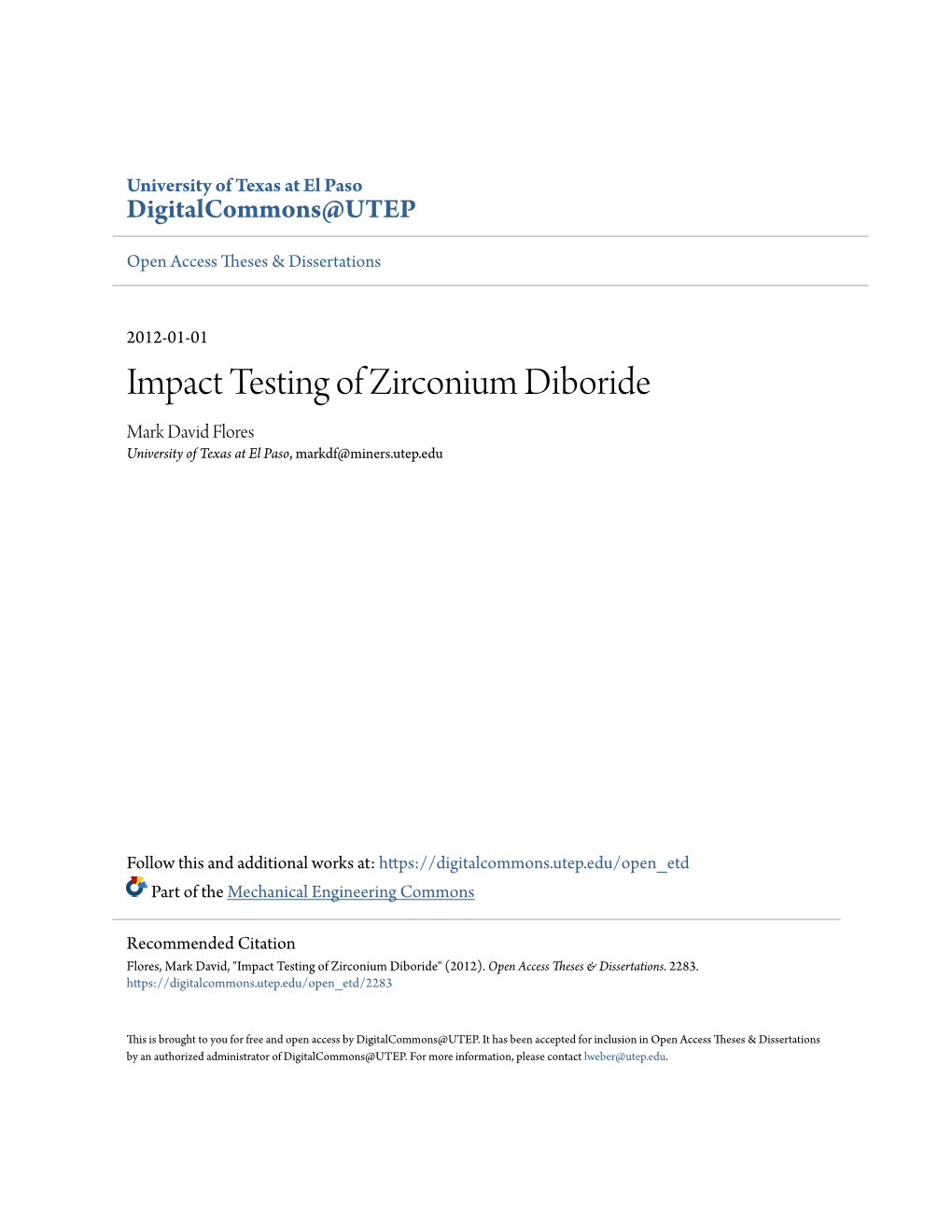 Impact Testing of Zirconium Diboride Mark David Flores University of Texas at El Paso, Markdf@Miners.Utep.Edu