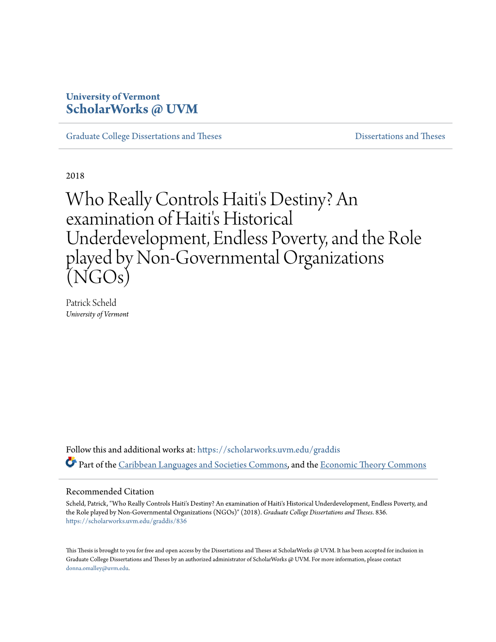 An Examination of Haiti's Historical Underdevelopment, Endless Poverty, and The