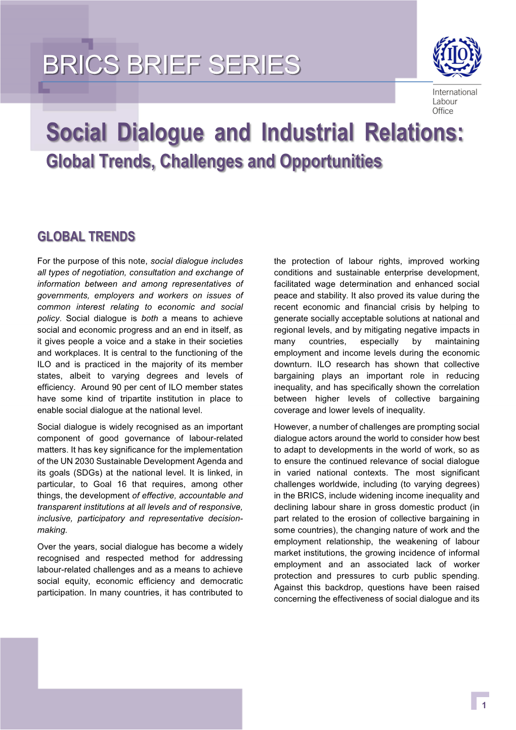 Social Dialogue and Industrial Relations: Global Trends, Challenges and Opportunities