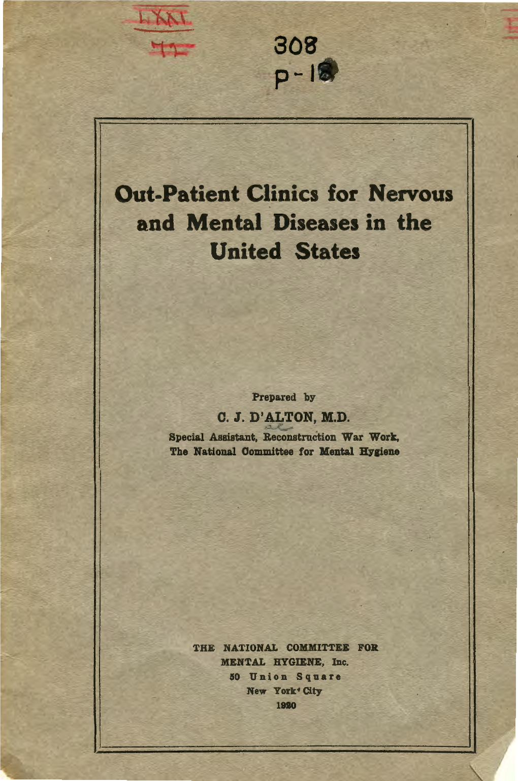 Out-Patient Clinics for Nervous and Mental Diseases in the United States ·