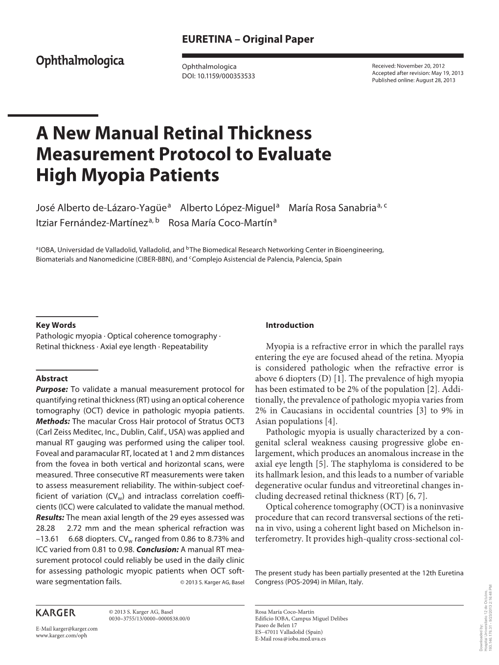 A New Manual Retinal Thickness Measurement Protocol to Evaluate High Myopia Patients