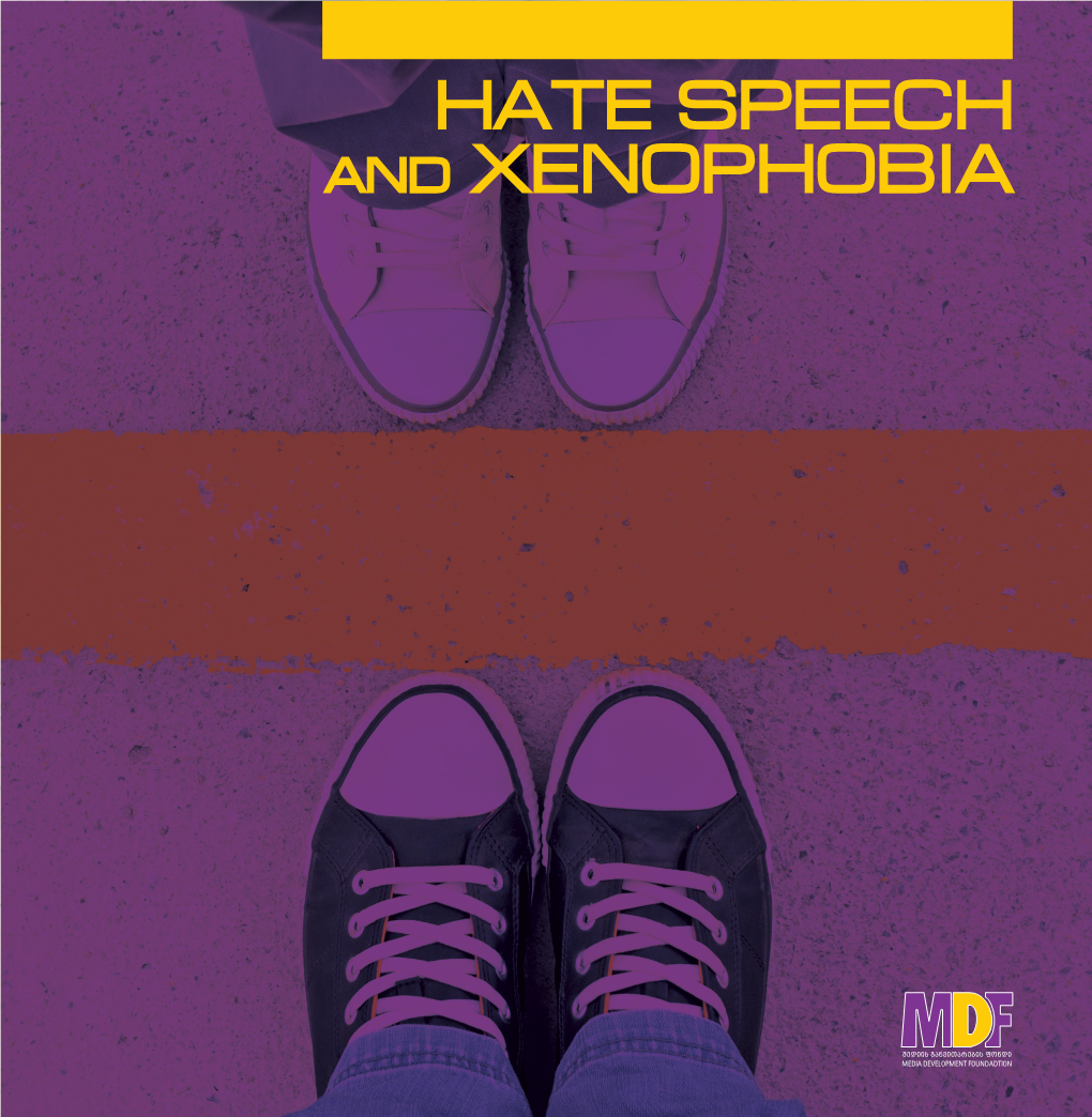 Hate Speech and Xenophobia