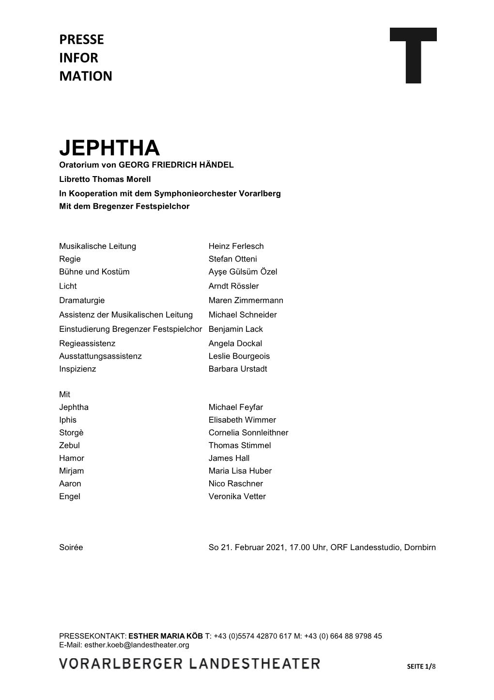 JEPHTHA Oratorium Von GEORG FRIEDRICH HÄNDEL Libretto Thomas Morell in Kooperation Mit Dem Symphonieorchester Vorarlberg Mit Dem Bregenzer Festspielchor