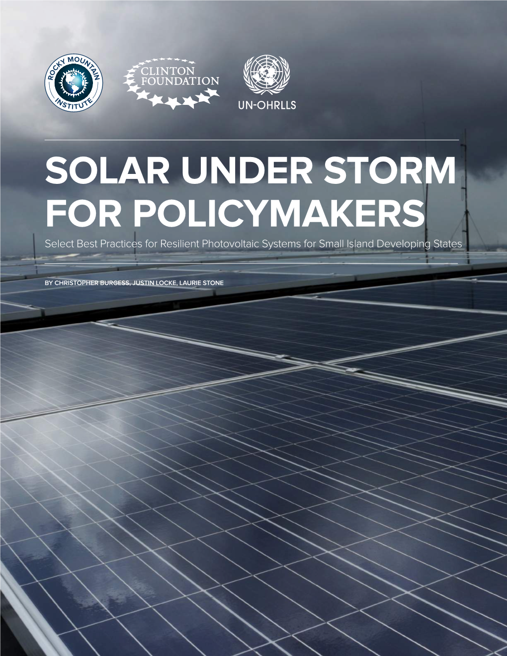 SOLAR UNDER STORM for POLICYMAKERS Select Best Practices for Resilient Photovoltaic Systems for Small Island Developing States
