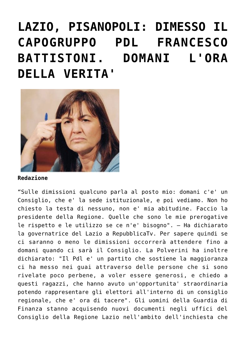 Lazio, Pisanopoli: Dimesso Il Capogruppo Pdl Francesco Battistoni