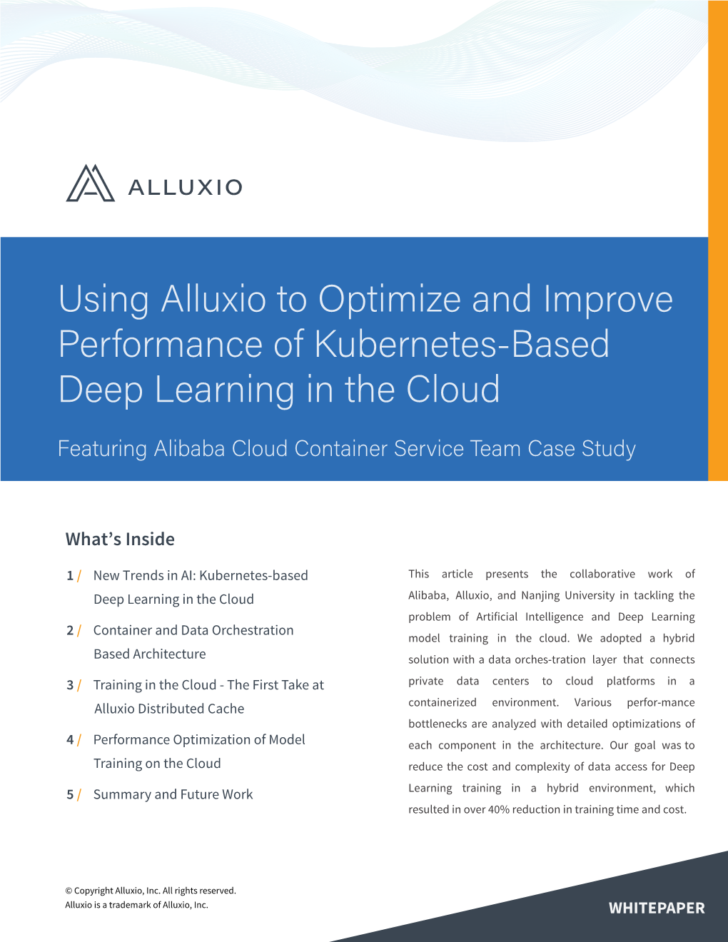 Using Alluxio to Optimize and Improve Performance of Kubernetes-Based Deep Learning in the Cloud