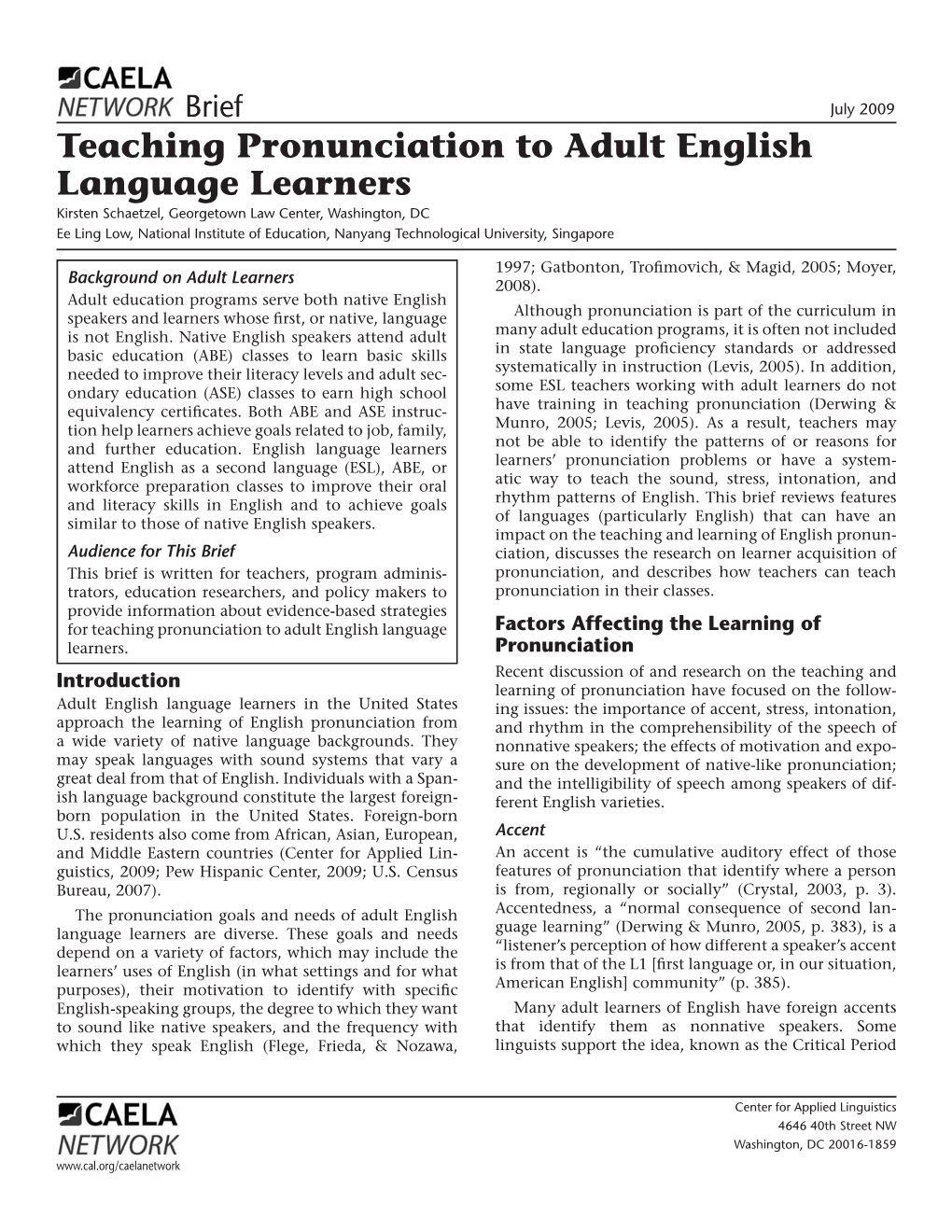 Teaching Pronunciation to Adult English Language Learners