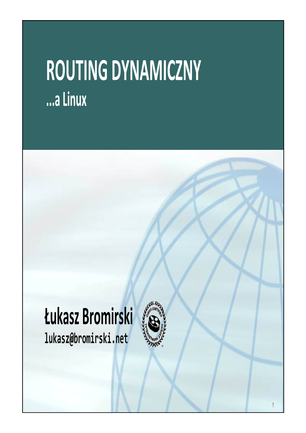 Routing Dynamiczny a Linux