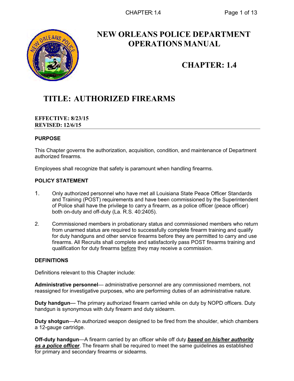 New Orleans Police Department Operations Manual Chapter: 1.4 Title