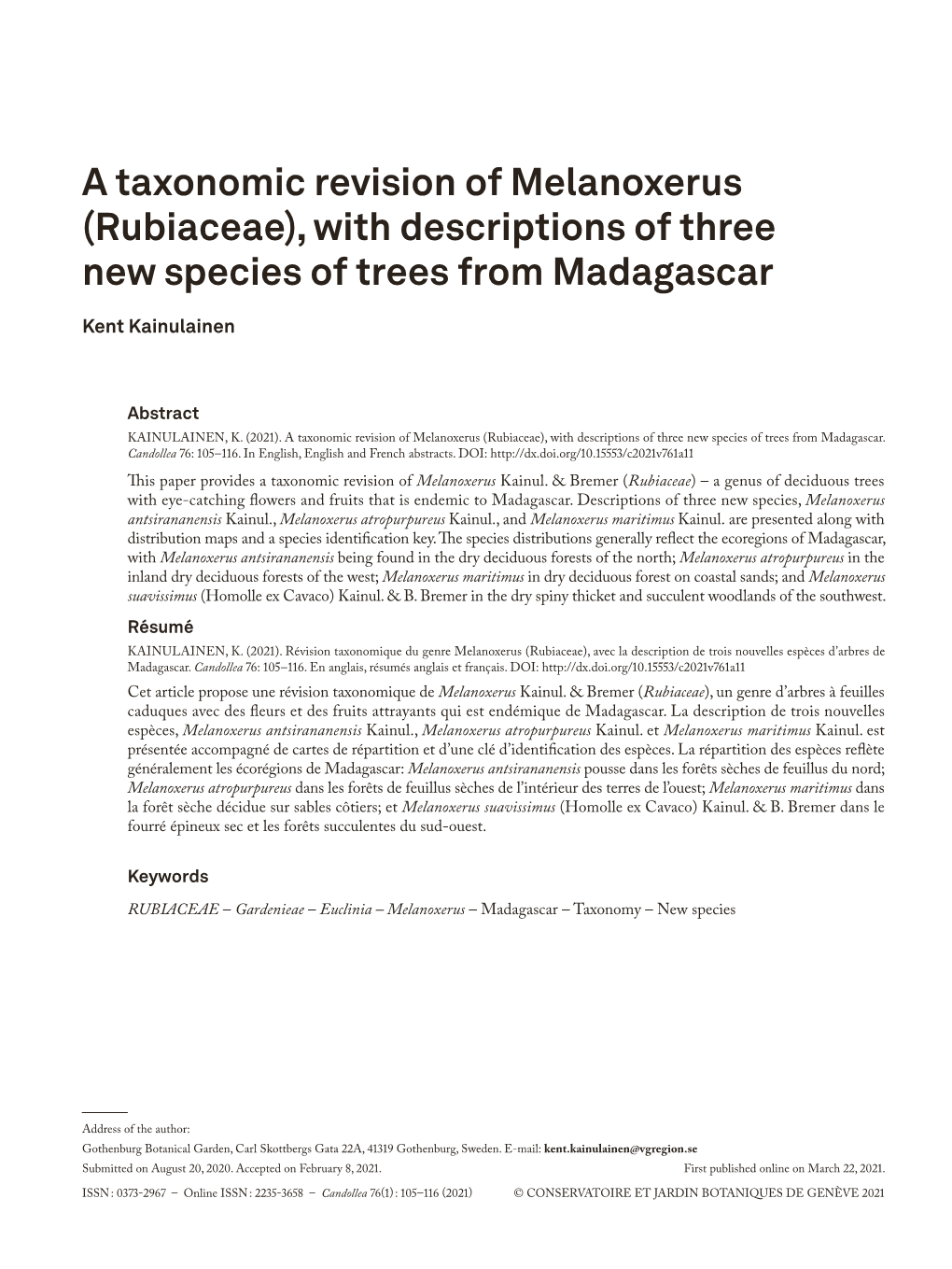 A Taxonomic Revision of Melanoxerus (Rubiaceae), with Descriptions of Three New Species of Trees from Madagascar