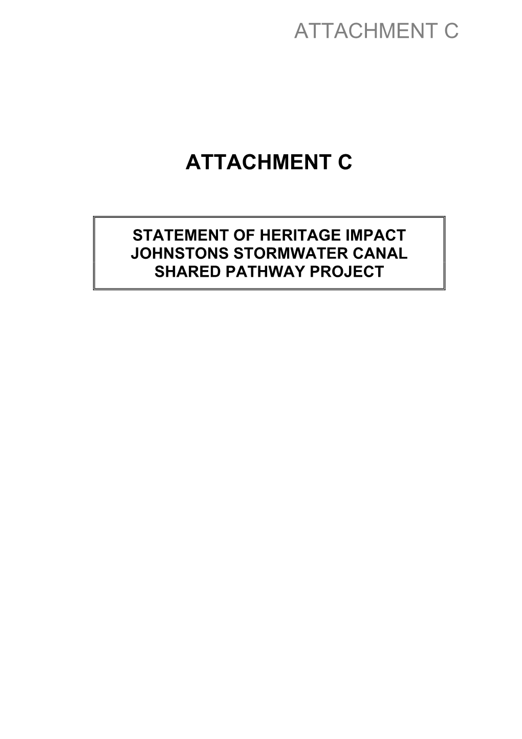 Statement of Heritage Impact Johnstons Stormwater Canal Shared Pathway Project