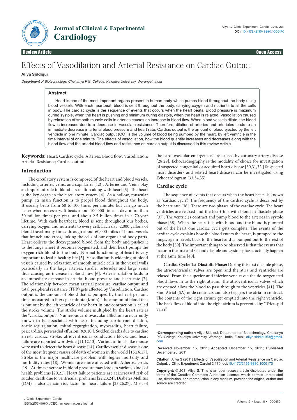 Effects of Vasodilation and Arterial Resistance on Cardiac Output Aliya Siddiqui Department of Biotechnology, Chaitanya P.G