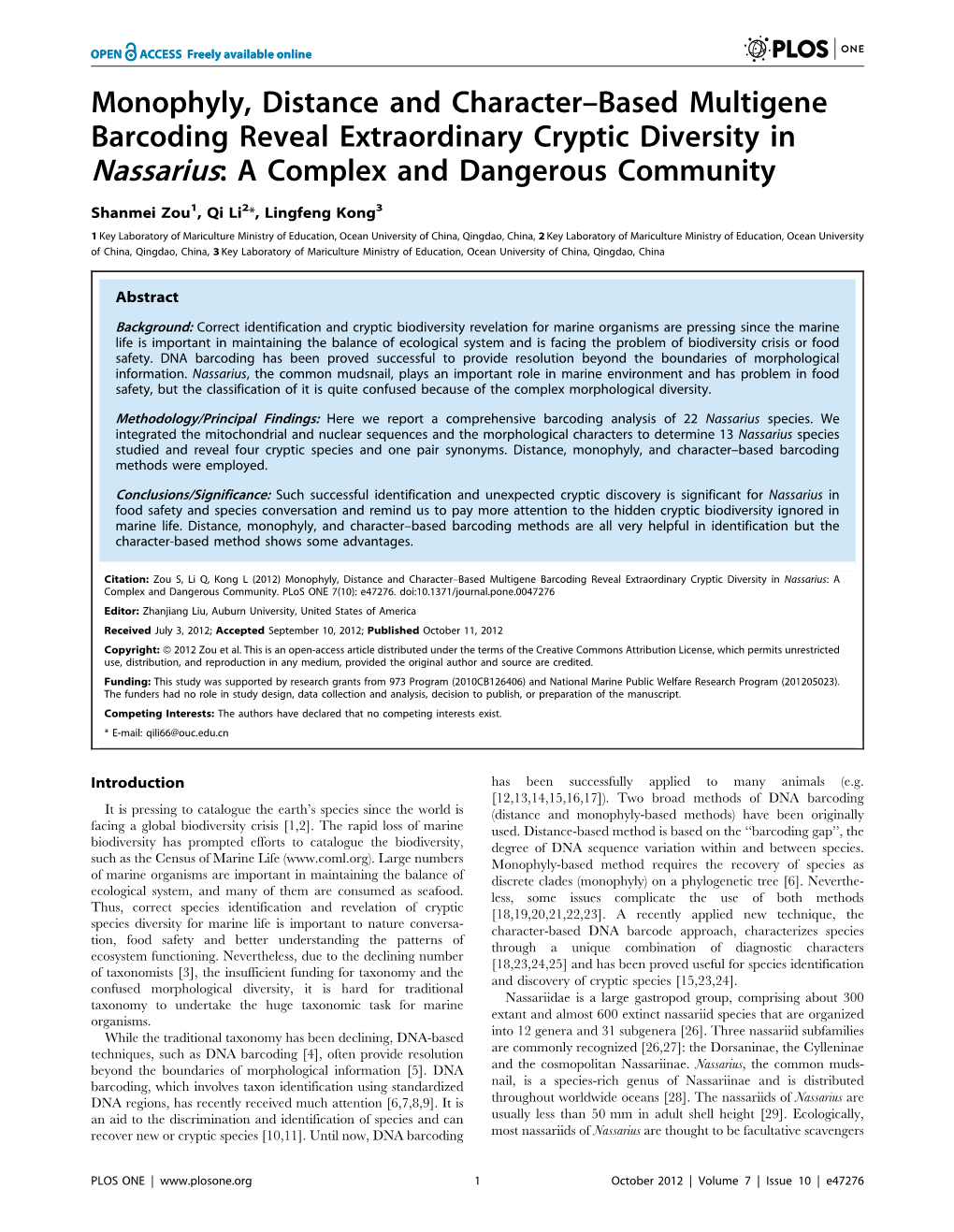 Monophyly, Distance and Character–Based Multigene Barcoding Reveal Extraordinary Cryptic Diversity in Nassarius: a Complex and Dangerous Community