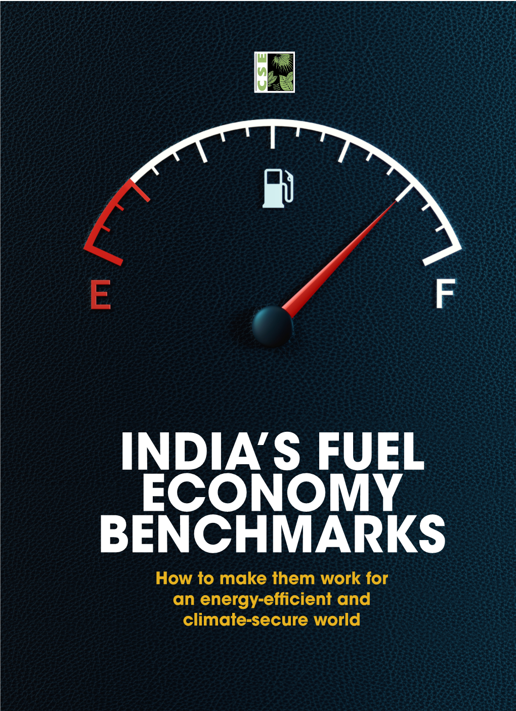 India's Fuel Economy Benchmarks