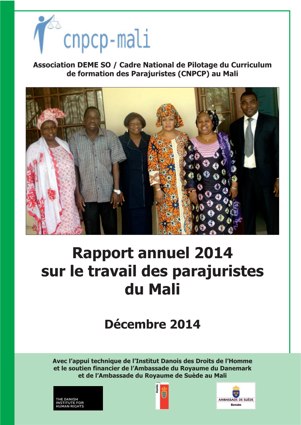 Rapport Annuel 2014 Sur Le Travail Des Parajuristes Du Mali