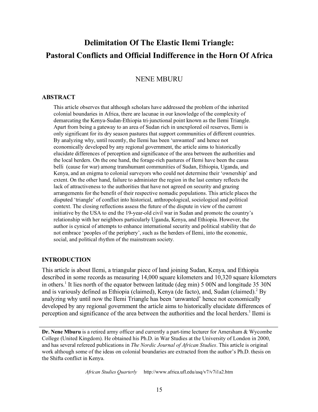 Delimitation of the Elastic Ilemi Triangle: Pastoral Conflicts and Official Indifference in the Horn of Africa