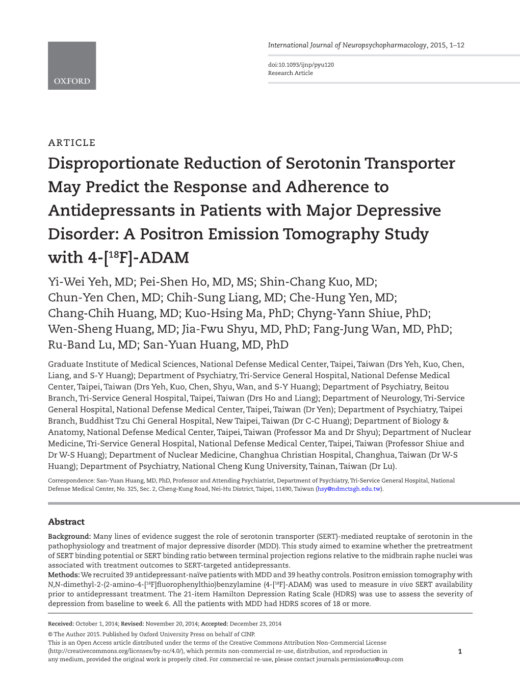 Disproportionate Reduction of Serotonin Transporter May Predict