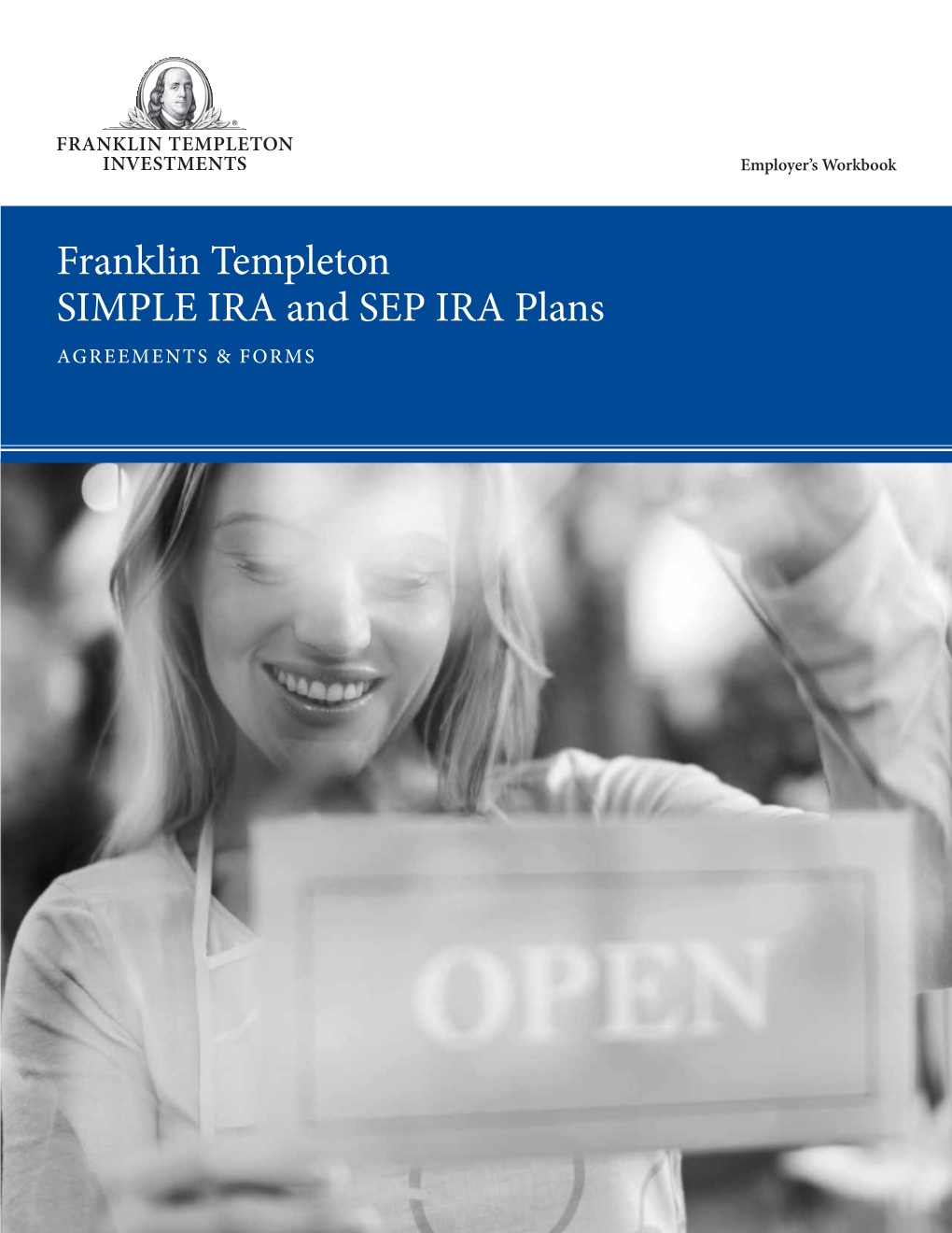 SIMPLE IRA and SEP IRA Plans Workbook and Forms