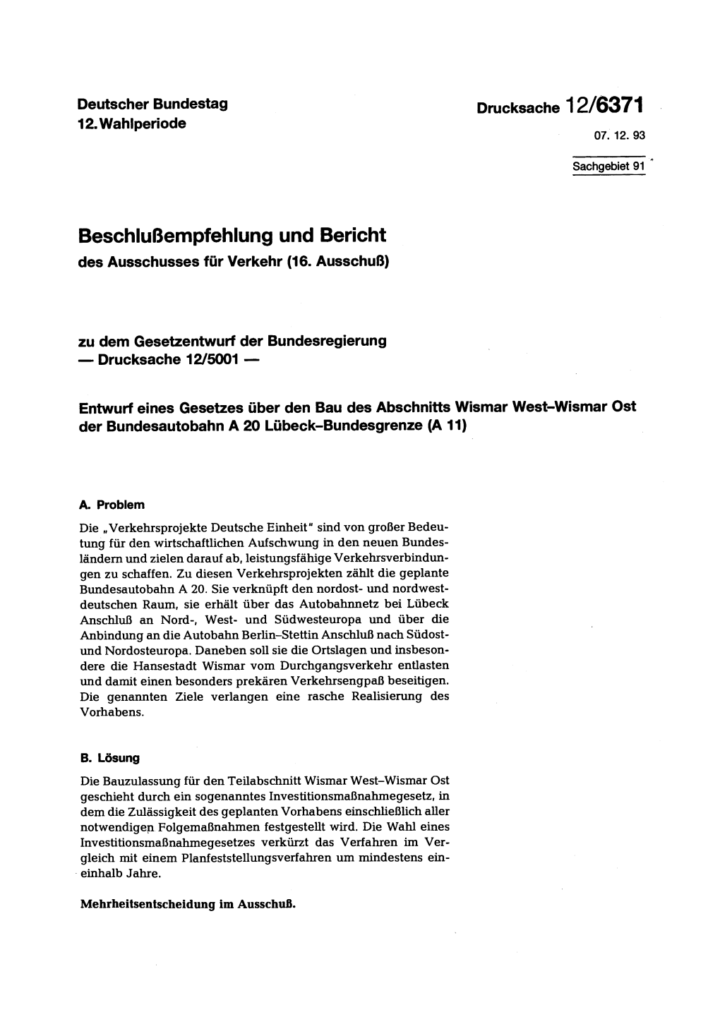 Beschlußempfehlung Und Bericht Des Ausschusses Für Verkehr (16