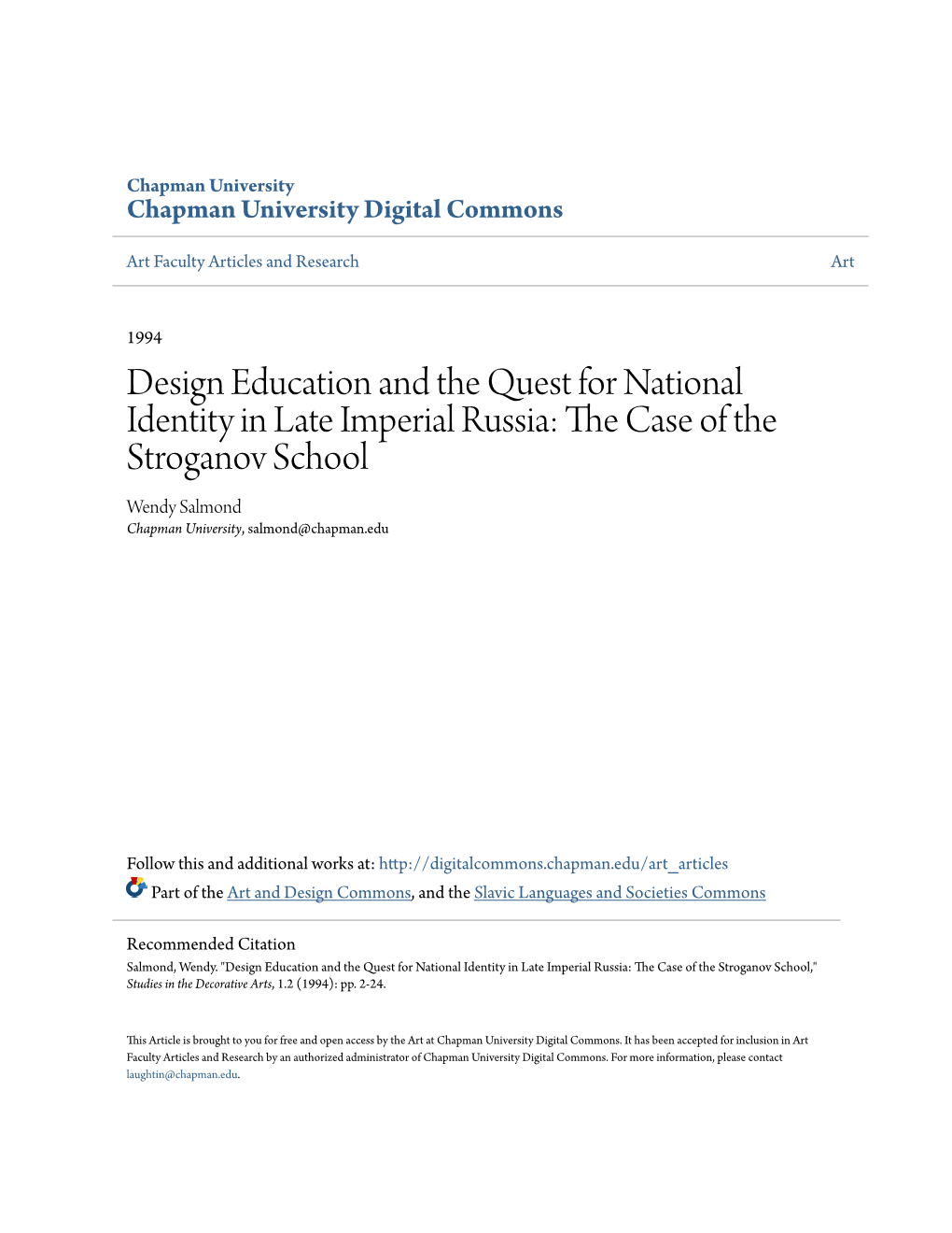 Design Education and the Quest for National Identity in Late Imperial Russia: the Ac Se of the Stroganov School Wendy Salmond Chapman University, Salmond@Chapman.Edu