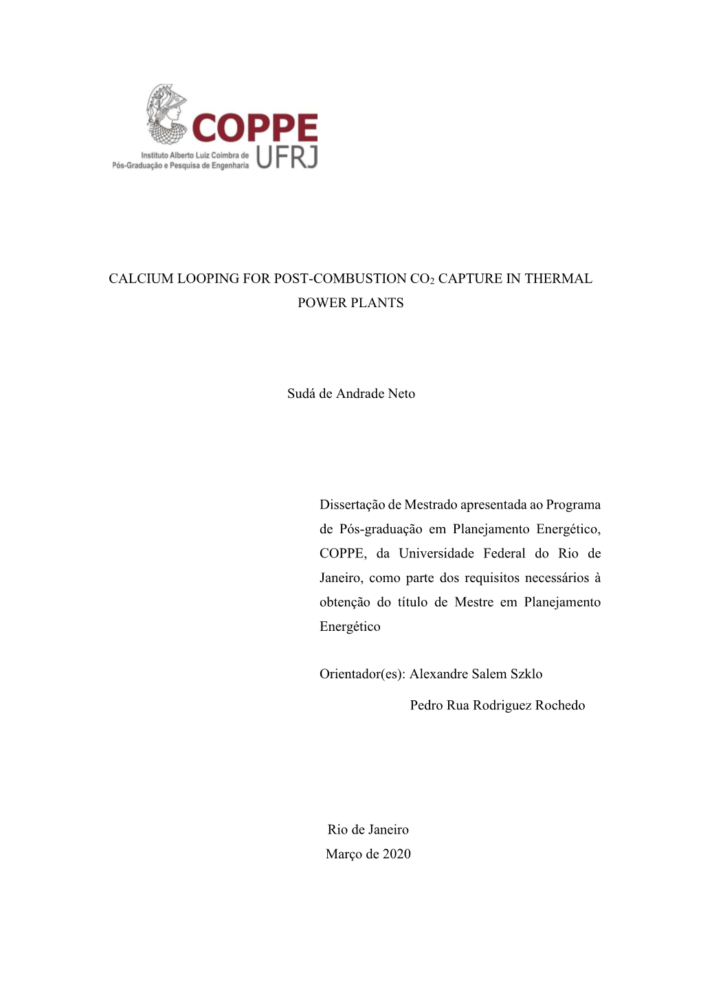 Calcium Looping for Post-Combustion Co2 Capture in Thermal Power Plants