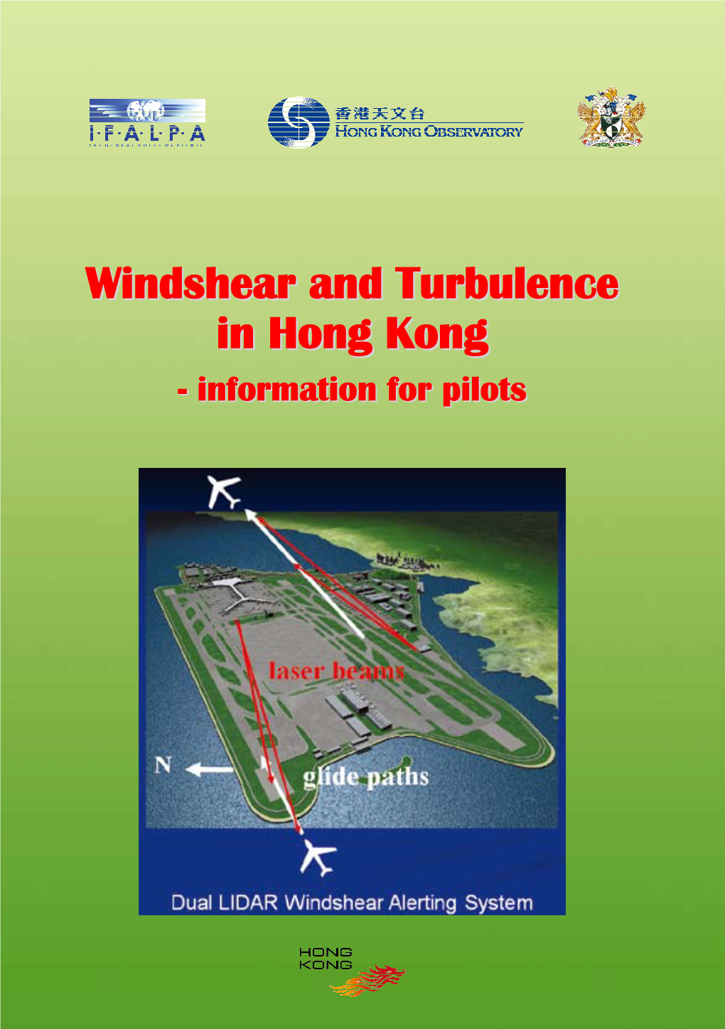 Windshear and Turbulence in Hong Kong