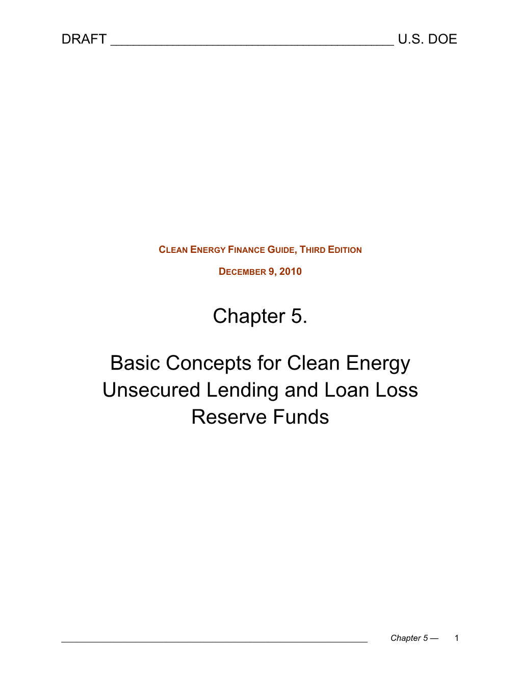 Chapter 5. Basic Concepts for Clean Energy Unsecured Lending and Loan Loss Reserve Funds