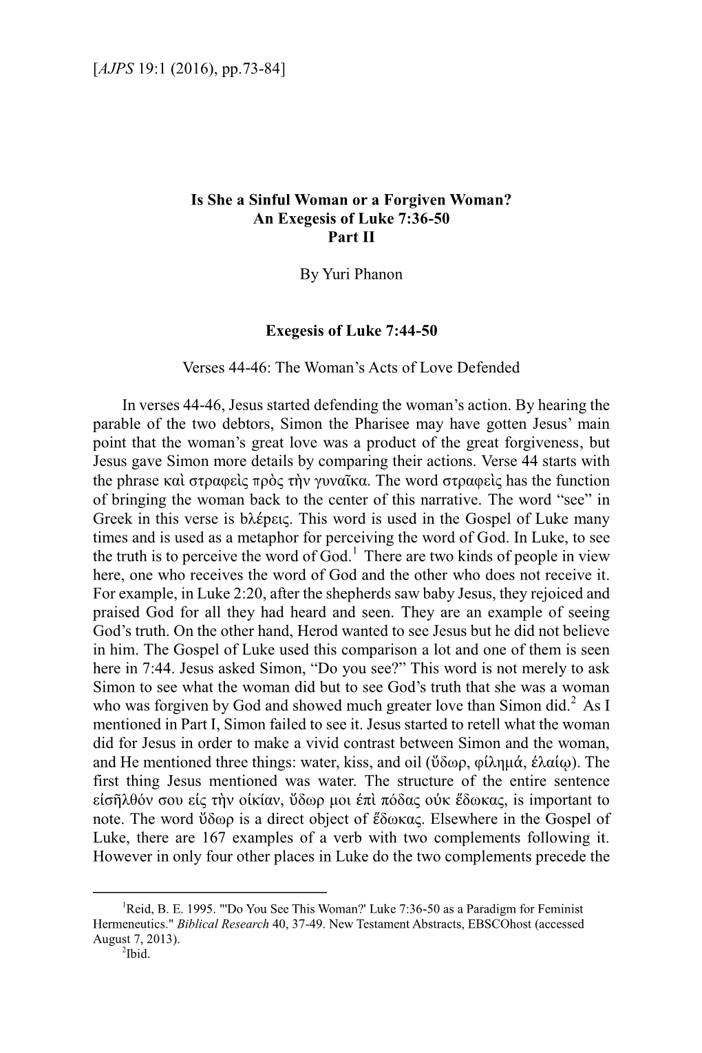 An Exegesis of Luke 7:36-50 Part II by Yuri Phanon Exege