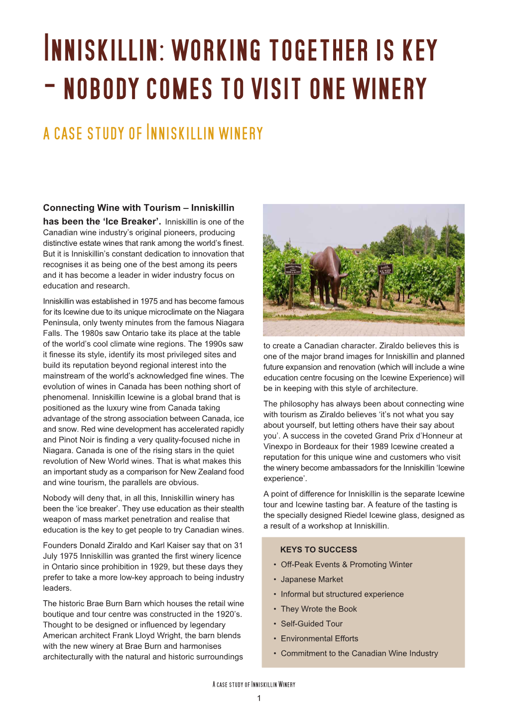 Connecting Wine with Tourism – Inniskillin Has Been the 'Ice Breaker