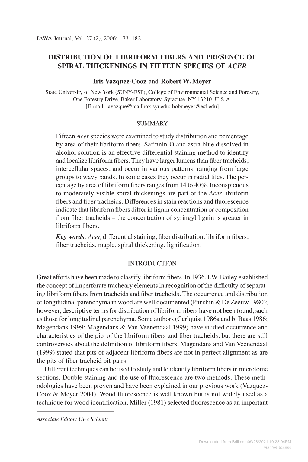 Distribution of Libriform Fibers and Presence of Spiral Thickenings in Fifteen Species of Acer