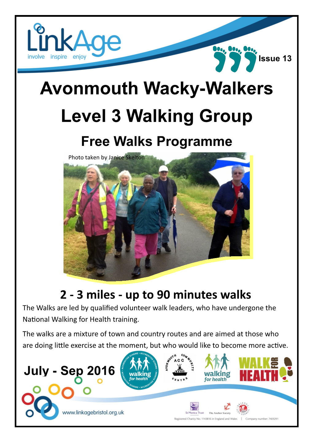 Avonmouth Wacky-Walkers Level 3 Walking Group Free Walks Programme Photo Taken by Janice Skelton