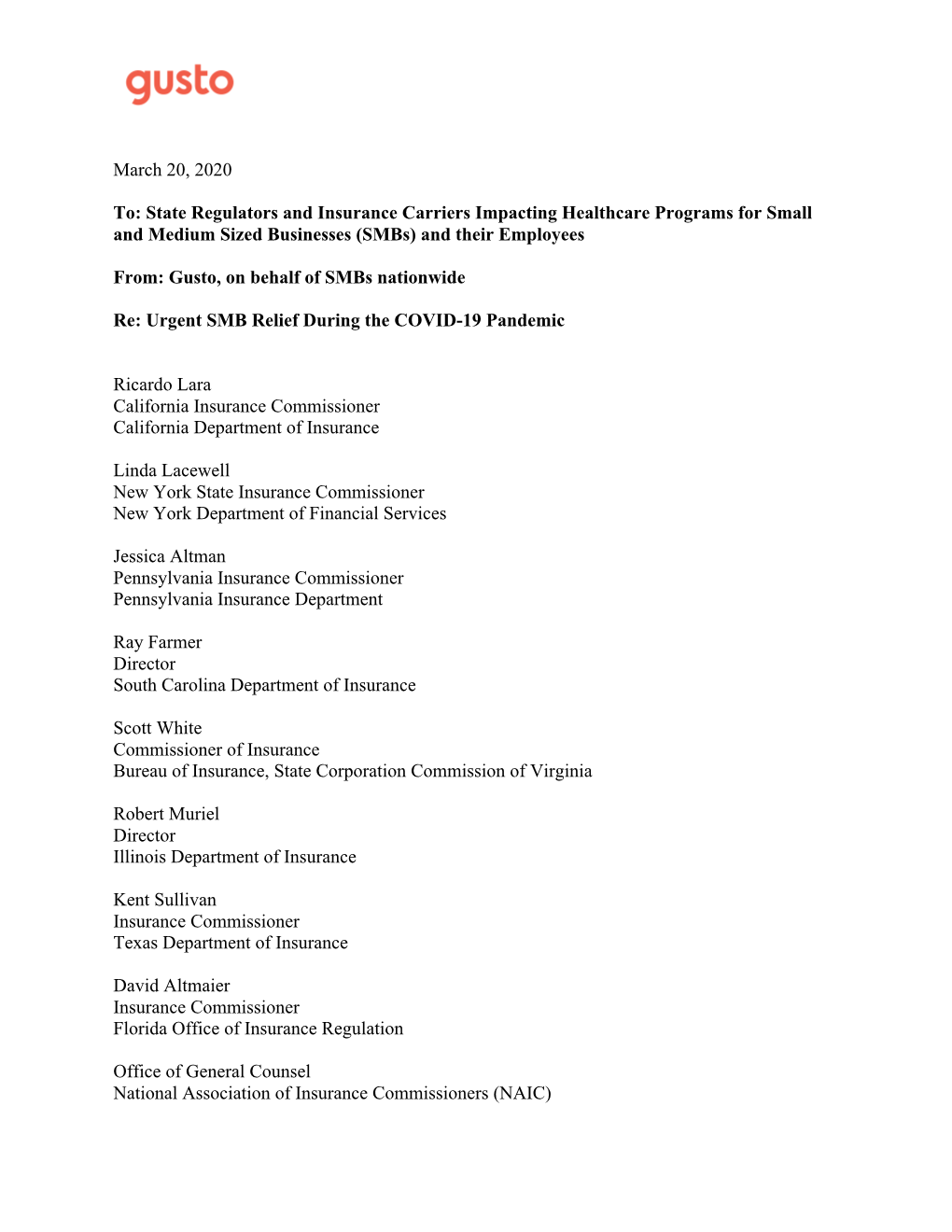 March 20, 2020 To: State Regulators and Insurance Carriers Impacting Healthcare Programs for Small and Medium Sized Businesses (