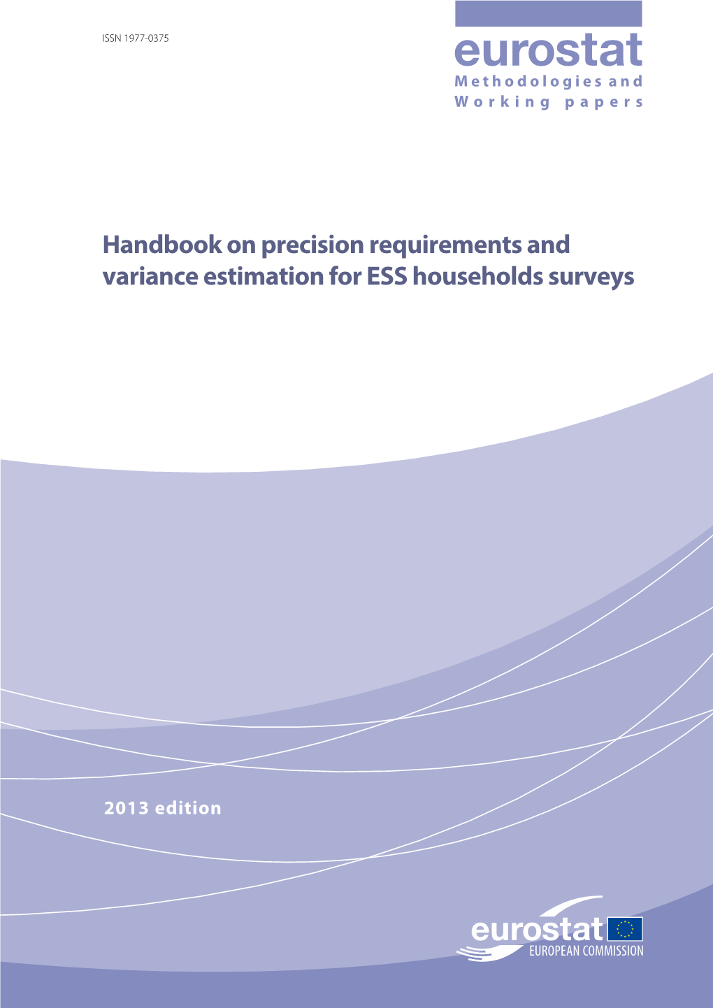 Handbook on Precision Requirements and Variance Estimation for ESS Households Surveys