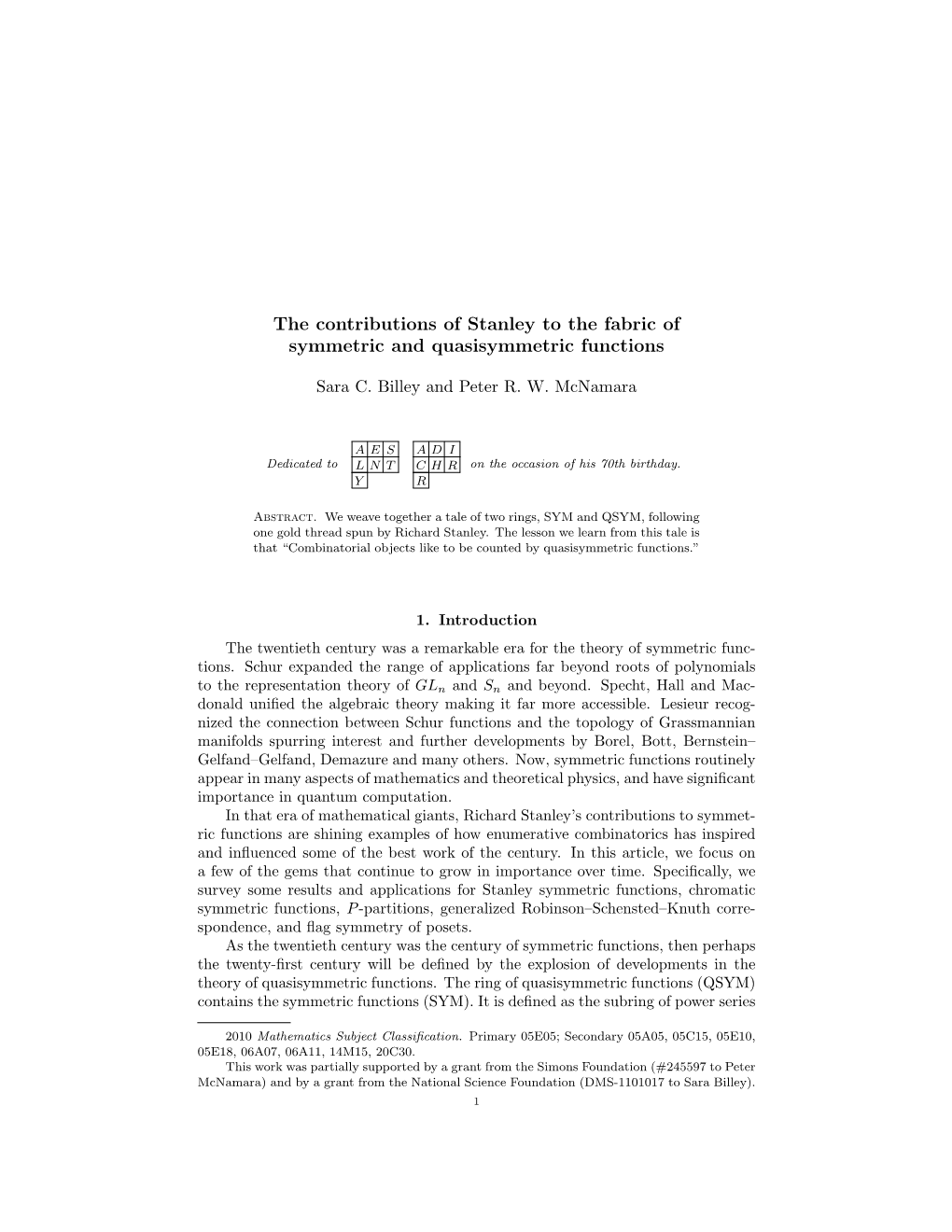 The Contributions of Stanley to the Fabric of Symmetric and Quasisymmetric Functions