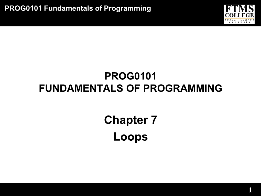 Chapter 7 Loops