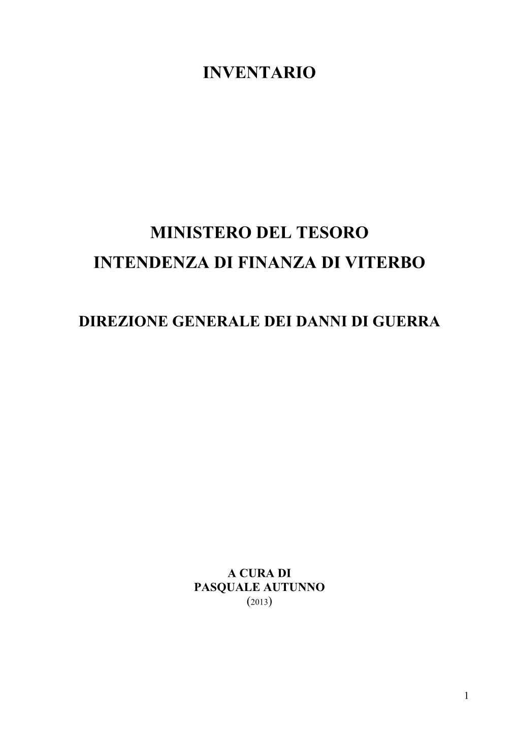 Intendenza Di Finanza. Danni Di Guerra