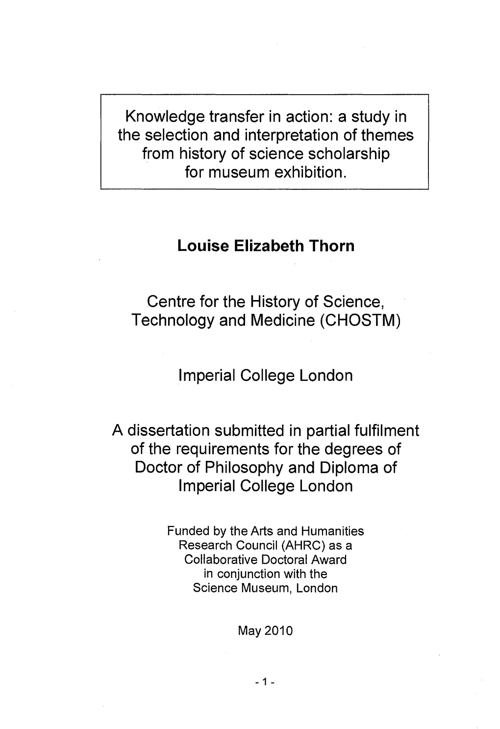 A Study in the Selection and Interpretation of Themes from History of Science Scholarship for Museum Exhibition