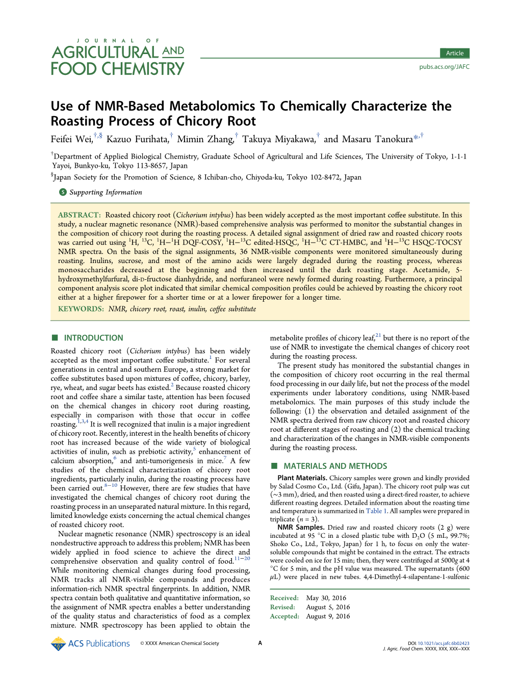 Use of NMR-Based Metabolomics to Chemically Characterize The