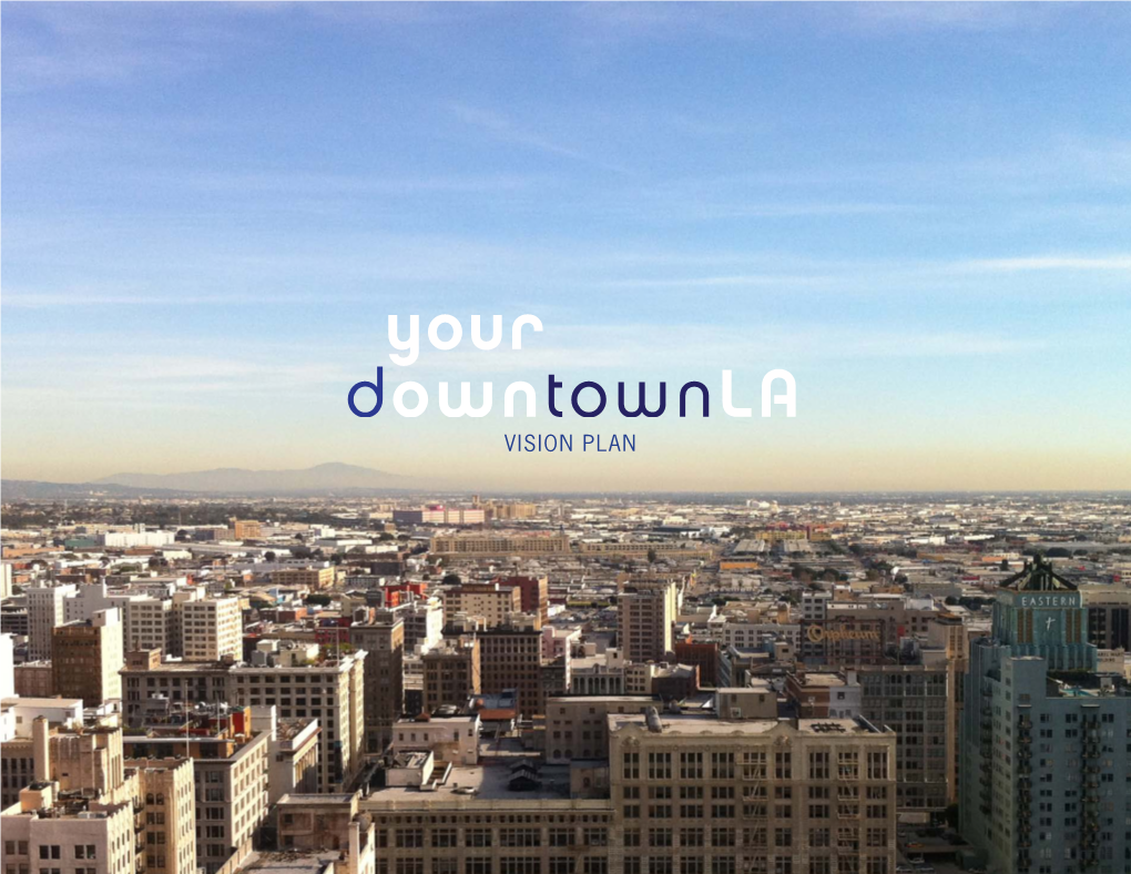 Downtownla VISION PLAN