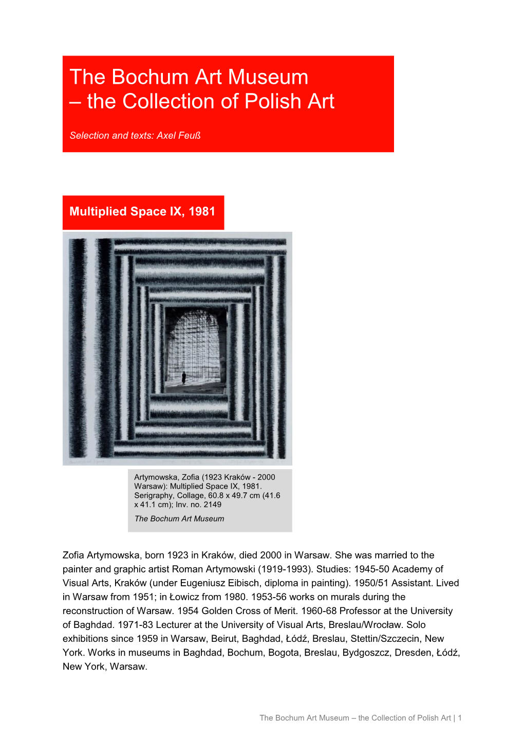 The Collection of Polish Art | 1 Right from the Start Artymowska Worked on Abstract Paintings, and Created Monotypes and Ceramics