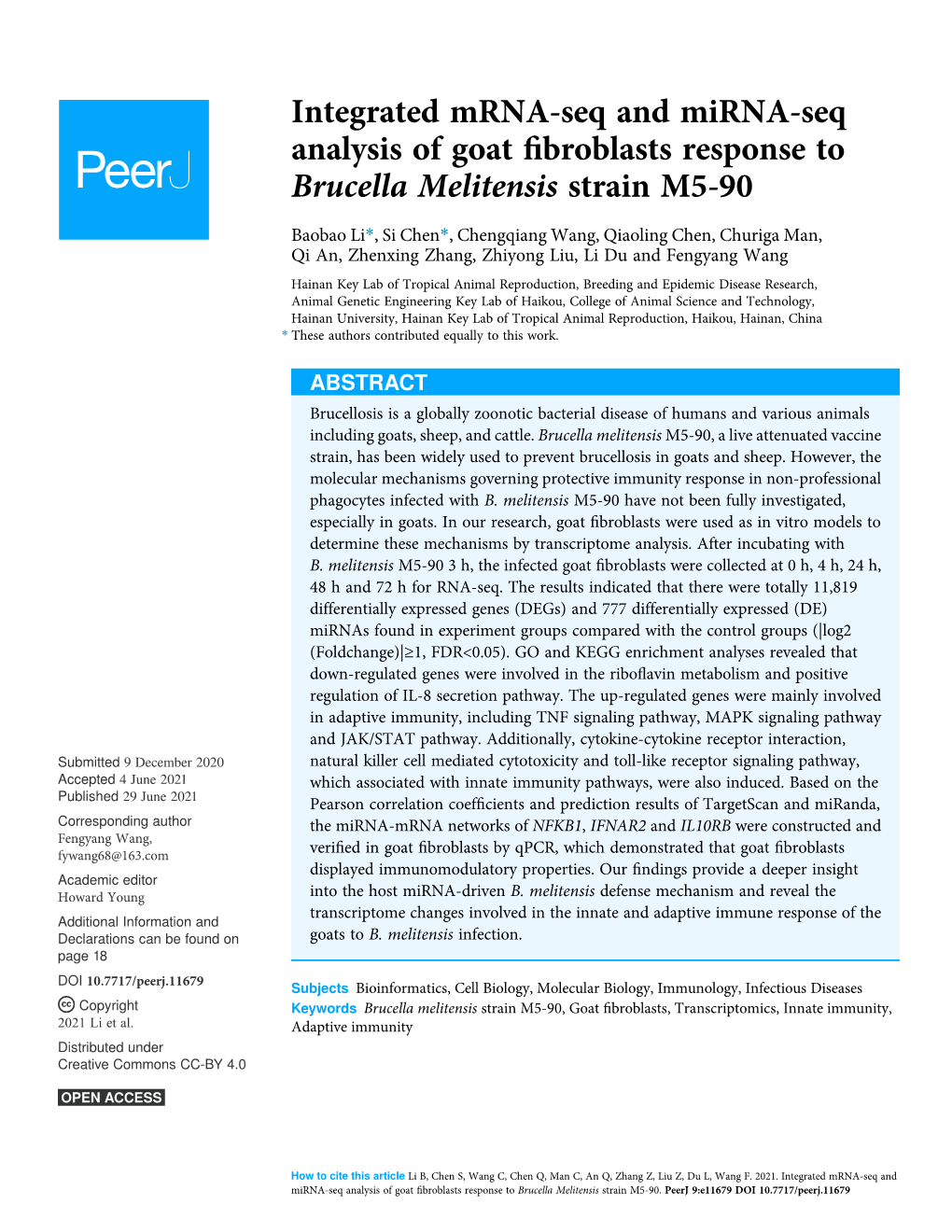 Integrated Mrna-Seq and Mirna-Seq Analysis of Goat ﬁbroblasts Response to Brucella Melitensis Strain M5-90