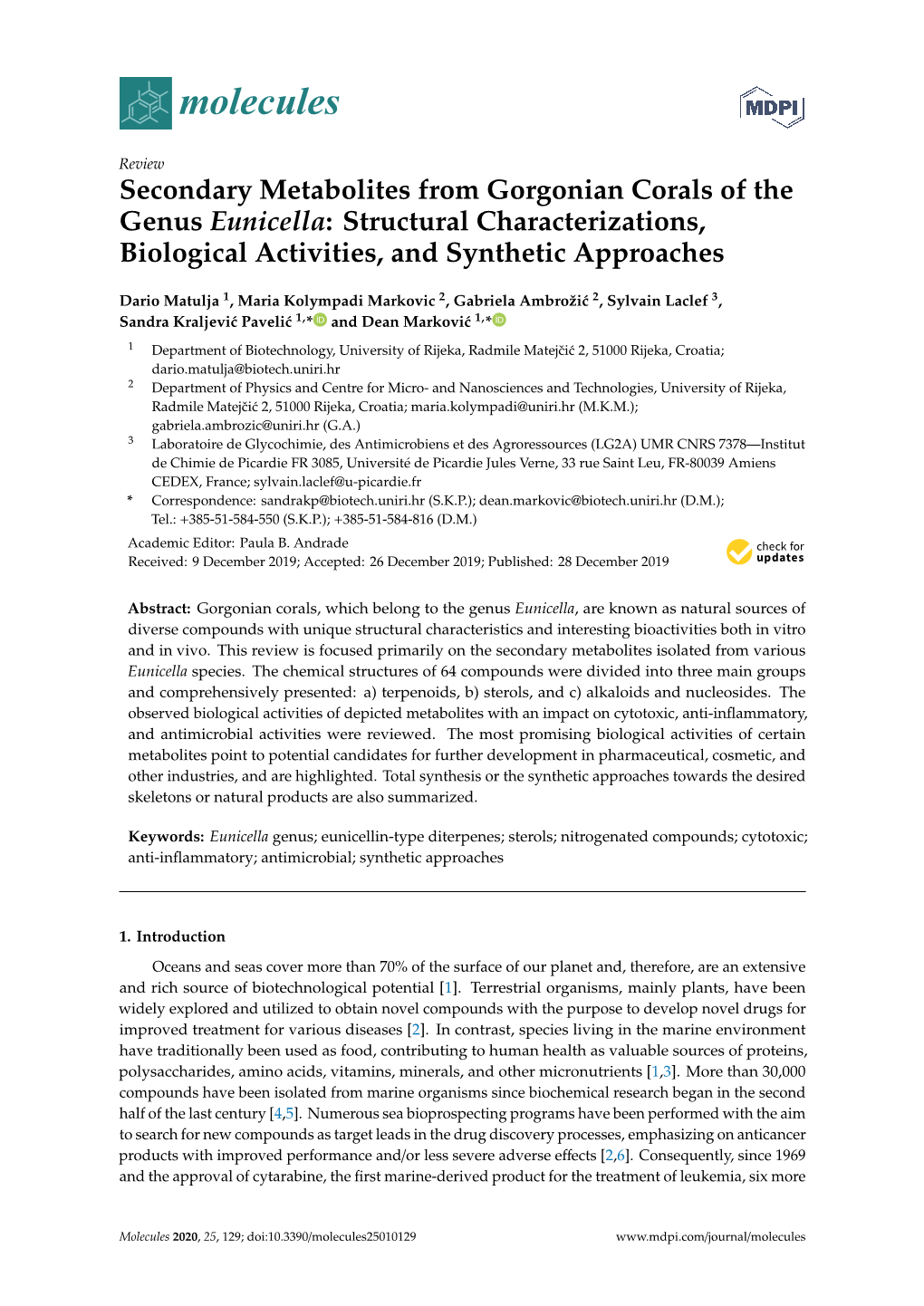Secondary Metabolites from Gorgonian Corals of the Genus Eunicella: Structural Characterizations, Biological Activities, and Synthetic Approaches
