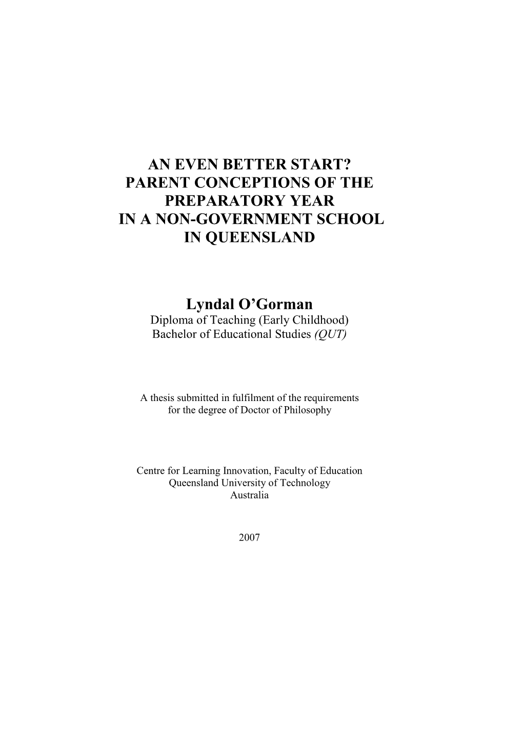 Parent Conceptions of the Preparatory Year in a Non-Government School in Queensland