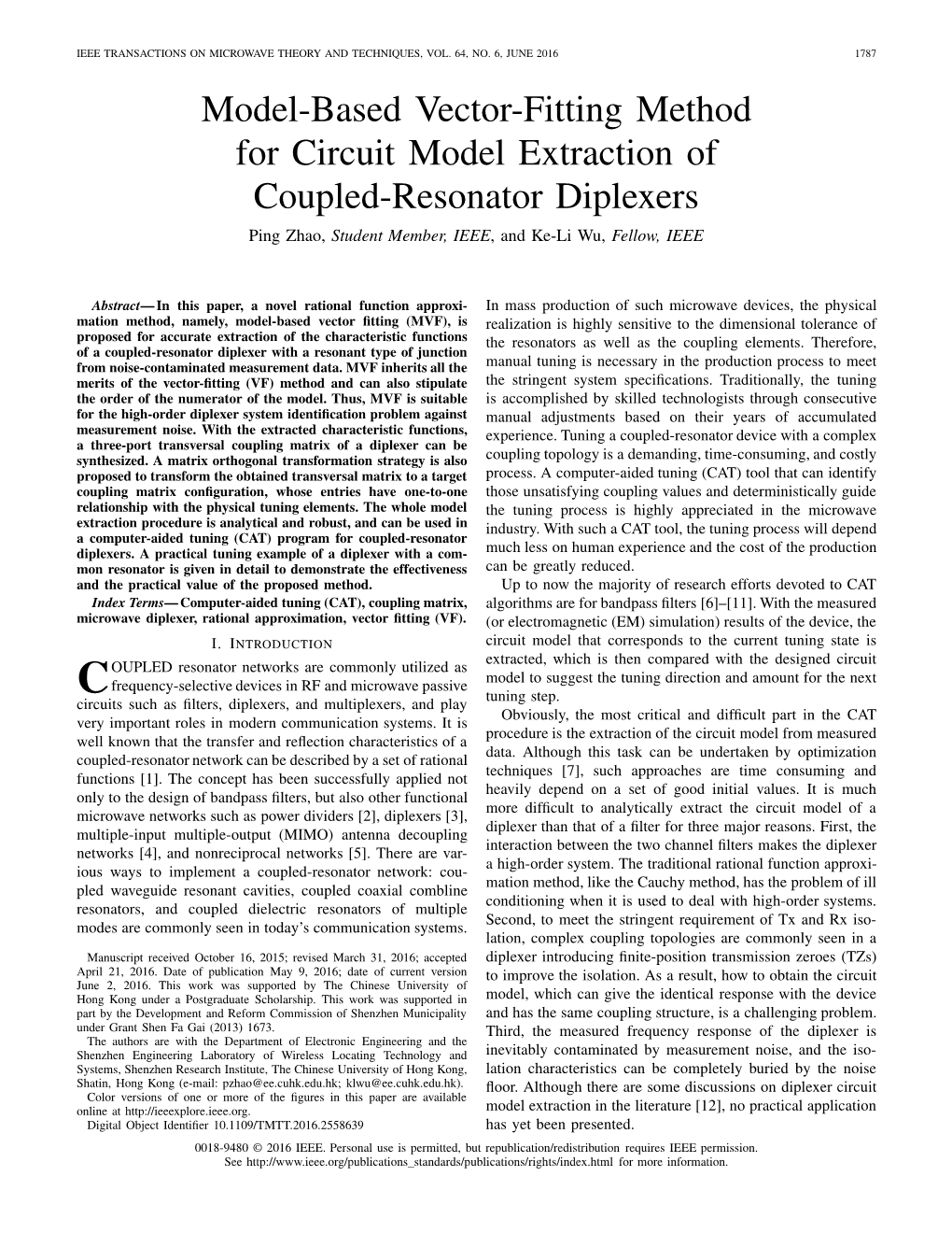 Model-Based Vector-Fitting Method for Circuit Model Extraction of Coupled-Resonator Diplexers Ping Zhao, Student Member, IEEE, and Ke-Li Wu, Fellow, IEEE