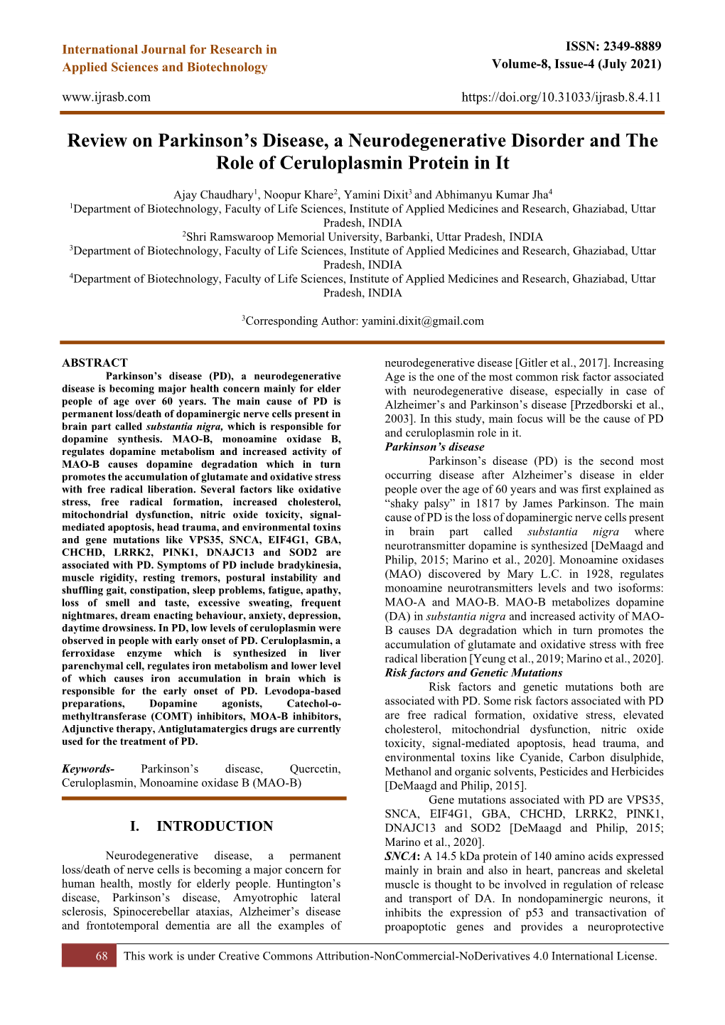 Review on Parkinson's Disease, a Neurodegenerative Disorder And