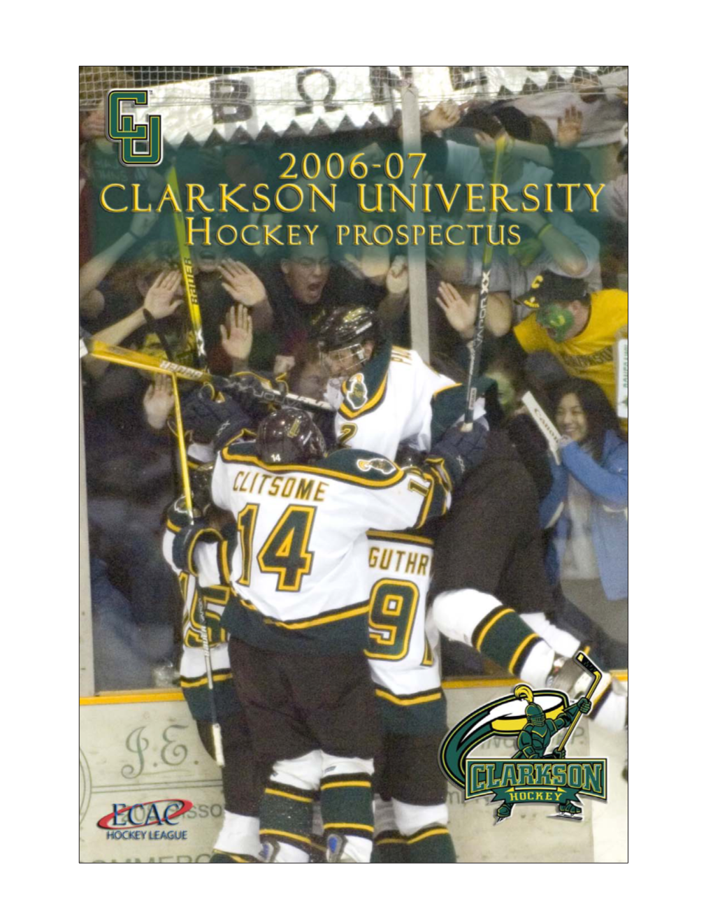 2006-07 CLARKSON HOCKEY ROSTER (PRE-SEASON) Golden Knights No Name Cl