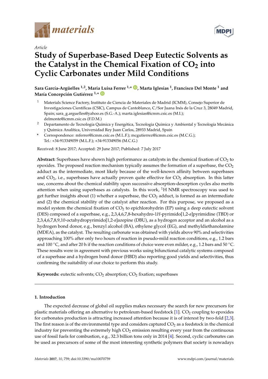 Study of Superbase-Based Deep Eutectic Solvents As the Catalyst in the Chemical Fixation of CO2 Into Cyclic Carbonates Under Mild Conditions