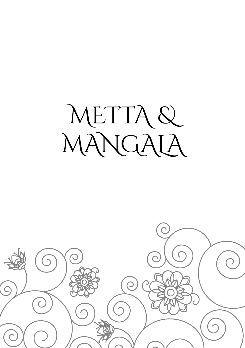 Metta & Mangala
